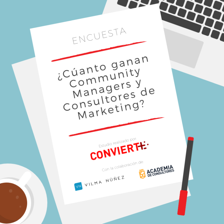 Cuánto Ganan Community Managers Encuesta Convierte Más