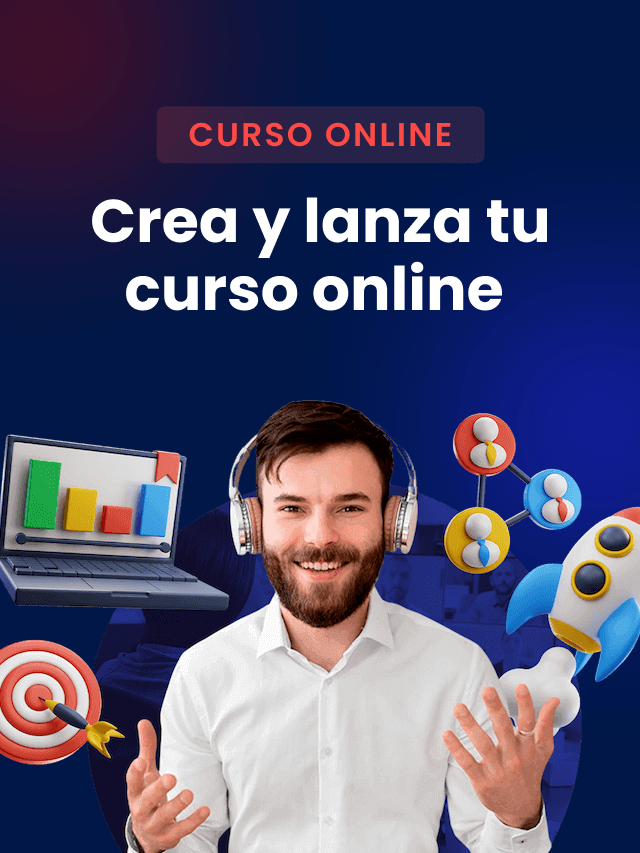 Curso – Crea y lanza tu curso online